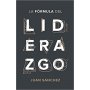 Formula Del Liderazgo - Juan Sanchez