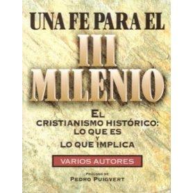 Una fe para el Tercer Milenio - Varios autores, prólogo Pedro Puigvert