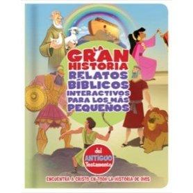 Gran Historia Relatos Biblicos Interactivos Para Los Mas Pequenos AT