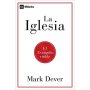 Iglesia - Mark Dever