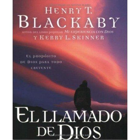 Llamado De Dios - El Proposito De Dios Para Todo Creyente - Henry Blackaby