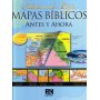 Mapas Biblicos Antes Y Ahora