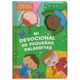 Mi Devocional De Pequeñitas Palabras