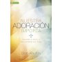 Nuestra Adoracion Importa - Bob Kauflin