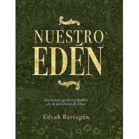 Nuestro Eden - Edyah Barragan De Ramos
