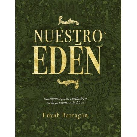 Nuestro Eden - Edyah Barragan De Ramos