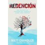Redencion - Matt Chandler