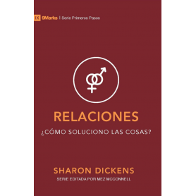 Relaciones - Serie Primeros Pasos - Sharon Dickens