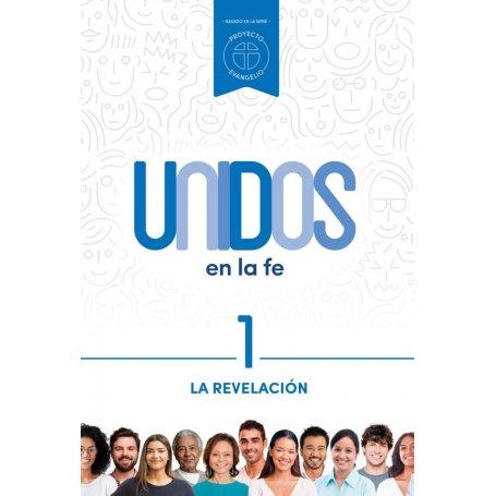 Revelación - La - Vol 1 - Serie Unidos En La Fe
