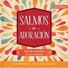 Salmos De Adoracion - Una Introduccion Al Movimiento - Danielle Hitchen