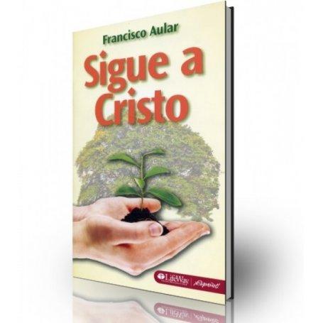 Sigue A Cristo - Francisco Aular