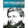 Spurgeon y sus controversias - Iain Murray