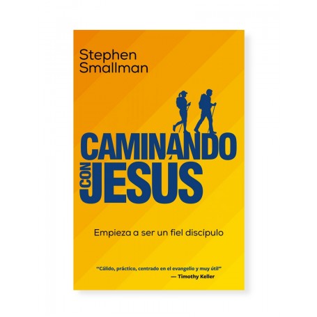 Caminando con Jesús- Stephen Smallman - Libro