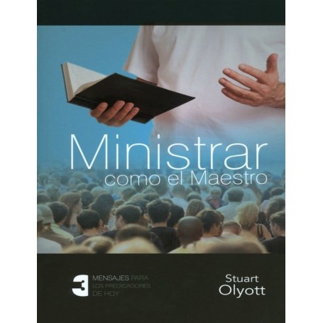 Ministrar como el Maestro - Stuart Olyott