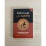 Griego Para Sancho - Una Introduccion Al Griego Del Nuevo Testamento - Sendek Elizabeth -Hen