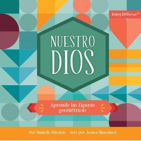 Nuestro Dios - Aprende Las Figuras Geometricas - Danielle Hitchen
