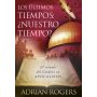 Apocalipsis El Fin De Los Tiempos - Adrian Rogers