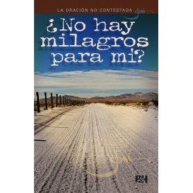 No Hay Milagros Para Mi - Folleto - Coleccion Temas De Fe