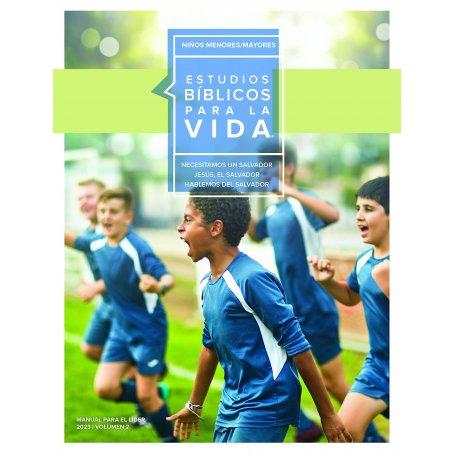 Estudios Biblicos Lifeway - Para Escolares - Manual Para El Lider
