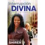 Interrupcion Divina - Priscilla Shirer