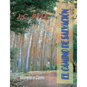El Camino de Salvación - John Charles Ryle