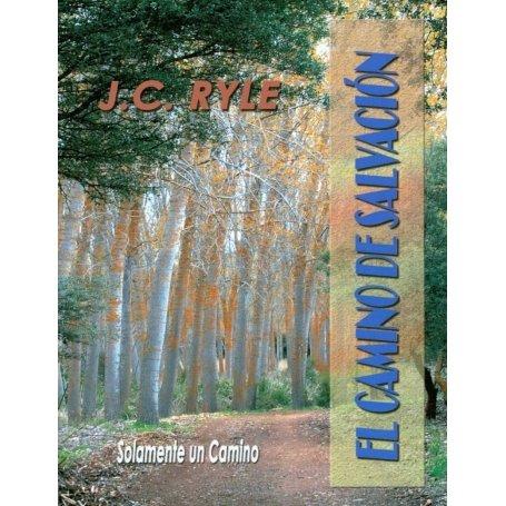 El Camino de Salvación - John Charles Ryle
