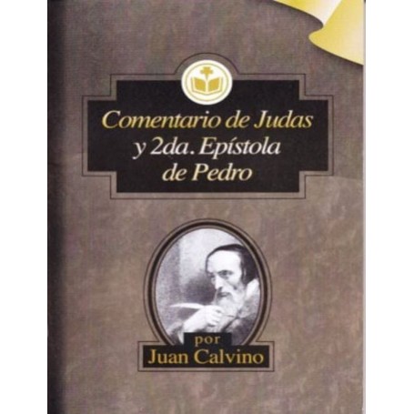 Comentario de Judas y Segunda Epístola de Pedro - Juan Calvino