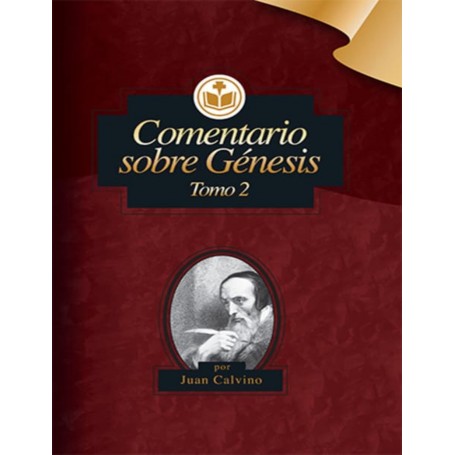 Comentario sobre Génesis Tomo 2 - Juan Calvino