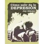 Cómo salir de la Depresión - Jay Adams