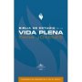 Biblia RVR 1960 de Estudio de la Vida Plena para Jóvenes Tapa Dura Azul