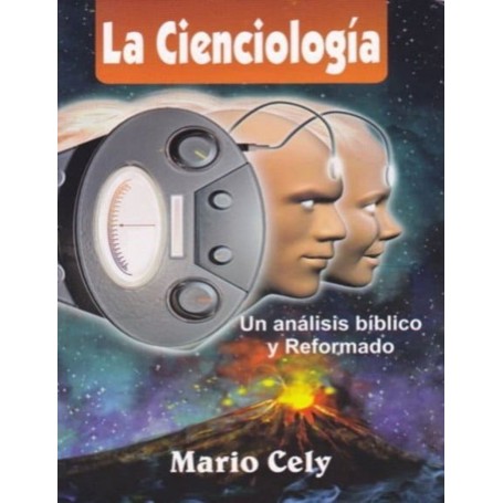 La Cienciología - Mario Cely