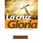 La Cruz y la Gloria - Manual Maestro - Guillermo Green