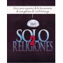 Solo 2 religiones - Rebecca Jones