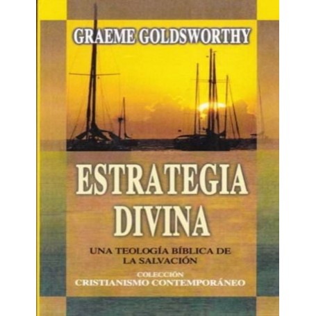 CCC10 Estrategia Divina - Graeme Goldsworthy