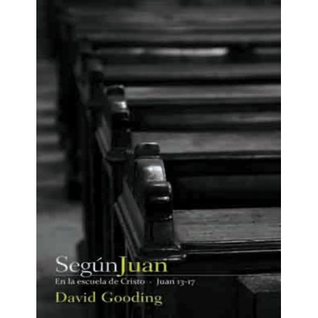 Según Juan - David Gooding