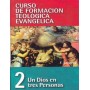 CFTE2 - Un Dios en tres personas - Francisco Lacueva - Libro