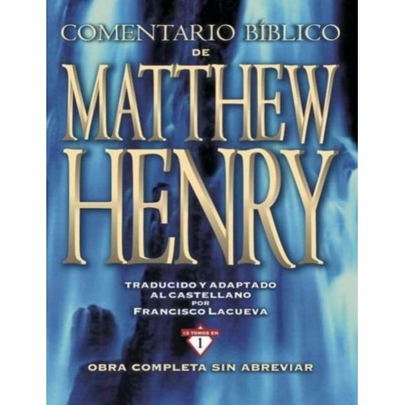 Comentario Bíblico Matthew Henry - Matthew Henry - Libro
