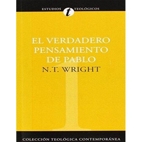 CTC1 El Verdadero Pensamiento de Pablo - N.T. Wright - Libro