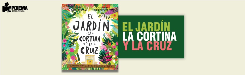 El Jardin, La Cortina Y La Cruz